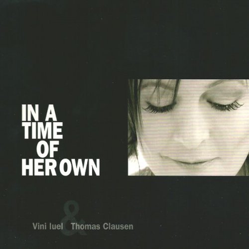 Vini Luel & Thomas Clausen - In a Time of Her Own (2008)