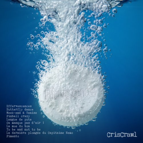 CrisCrawl - Effervescences (2026) [Hi-Res]