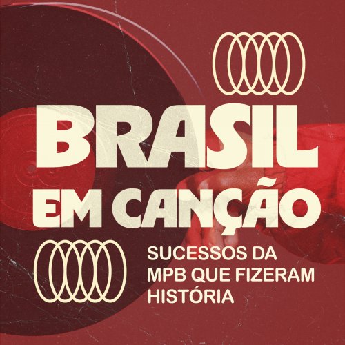 VA - Brasil em Canção - Sucessos da MPB que Fizeram História (2026)