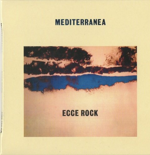 Mediterranea - Ecce Rock (Reissue) (1981)