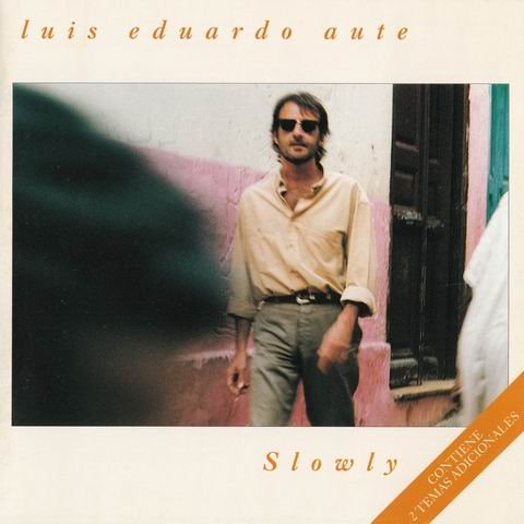 Luis Eduardo Aute - Slowly (1992)