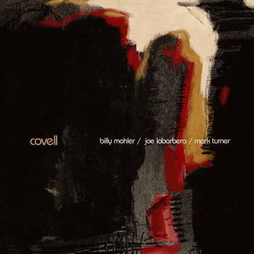 Billy Mohler, Joe LaBarbera & Mark Turner - Covell (2026) Hi-Res