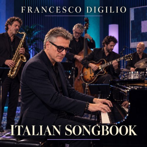 Francesco Digilio - Italian Songbook (2026) Hi-Res