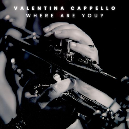 Valentina Cappello - Where are you? (2026) Hi Res