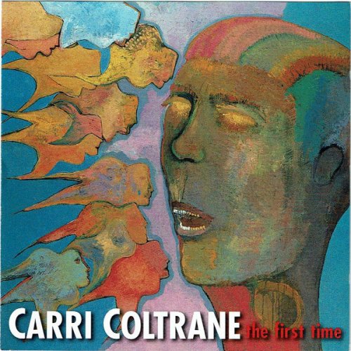 Carri Coltrane - The First Time (1999)