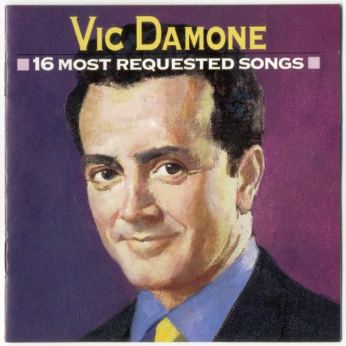 Vic Damone - 16 Most Requested Songs (1992)