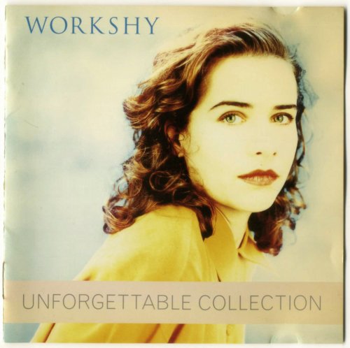 Workshy - Unforgettable Collection (1999)