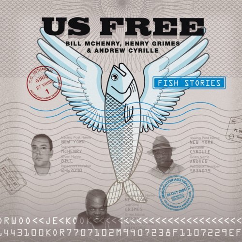 Bill McHenry - Us Free. Fish Stories (2014)