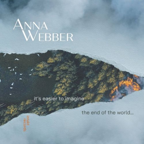Anna Webber - it's easier to imagine the end of the world... (2026) [Hi-Res]
