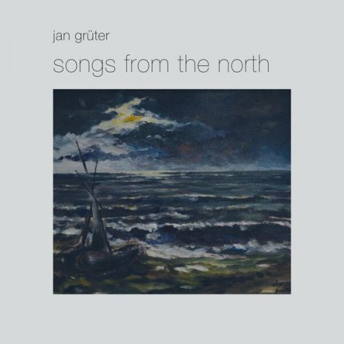 Jan Grüter - Songs from the North (2026)