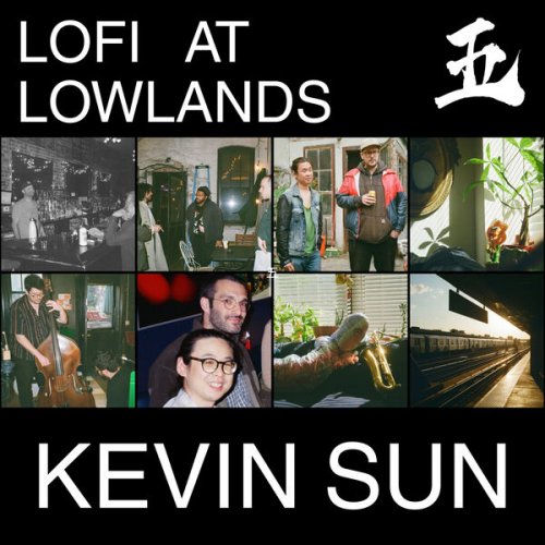 Kevin Sun - LOFI AT LOWLANDS 五 (2026) Hi-Res