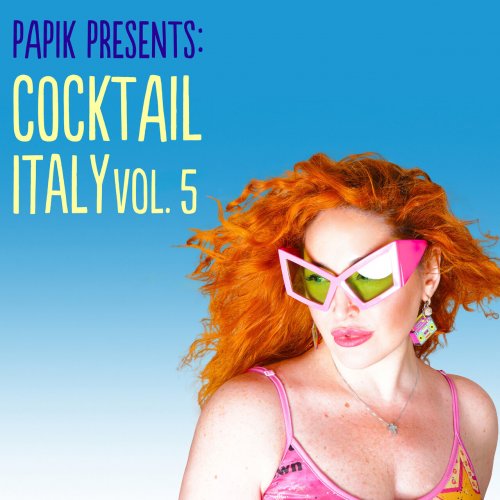 Papik - Cocktail Italy, vol. 5 (2026) [Hi-Res]