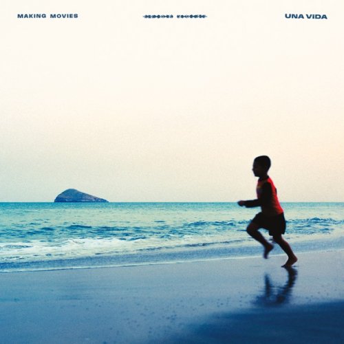 Making Movies - Una Vida (2026) [Hi-Res]