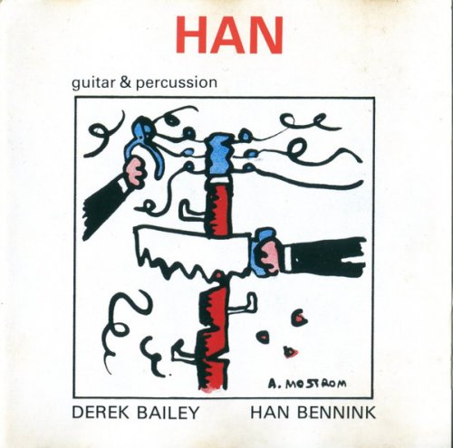 Derek Bailey & Han Bennink - Han (1988)